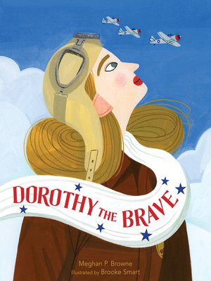 cover image of Dorothy the Brave